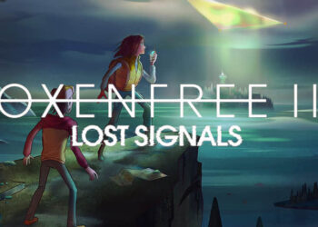 OXENFREE II: Lost Signals 精彩的Mac冒险惊悚游戏OXENFREE续作